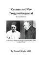 Keynes and the Trogoautoegocrat - Second Edition: A Discussion of Macroeconomics for the Student of the Gurdjieff Work* - Paperback