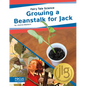 Growing a Beanstalk for Jack - Library Binding