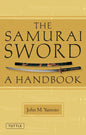 The Samurai Sword: A Handbook - Paperback
