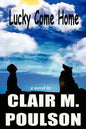 Lucky come home - Paperback