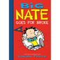 Big Nate Goes for Broke - Library Binding