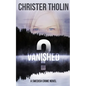 Vanished?: A Swedish Crime Novel - Paperback