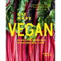 Eat More Vegan: 80 Delicious Recipes Everyone Will Love - Hardcover