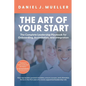 The Art of the Start: The Complete Leadership Playbook for Onboarding, Assimilation, and Integration - Paperback