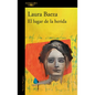 El Lugar de la Herida / The Place of the Wound - Paperback