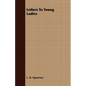 Letters to Young Ladies - Paperback