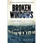Broken Windows - Paperback
