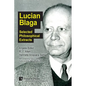 Lucian Blaga: Selected Philosophical Extracts - Paperback