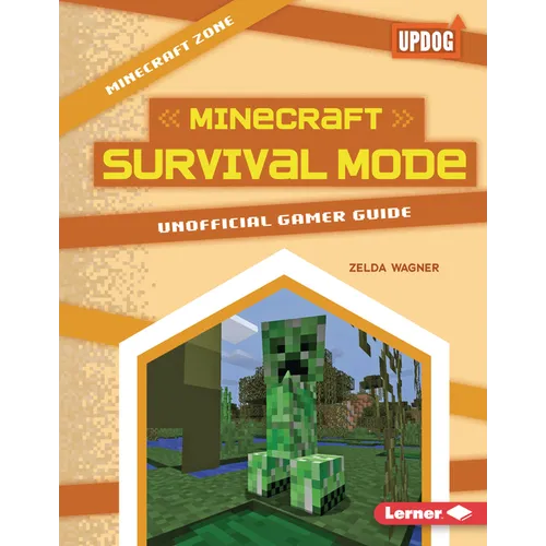 Minecraft Survival Mode: Unofficial Gamer Guide - Library Binding