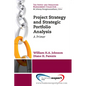 Project Strategy and Strategic Portfolio Management: A Primer - Paperback