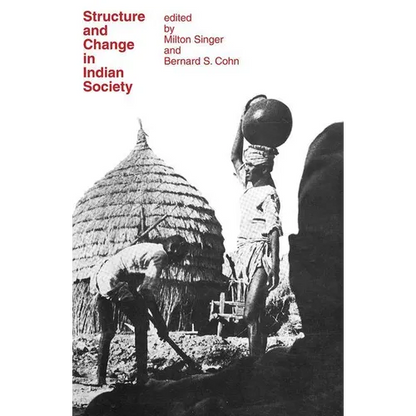 Structure and Change in Indian Society - Paperback