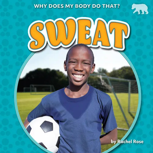 Sweat - Library Binding