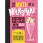 The Math of a Milkshake - Paperback