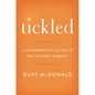 Tickled: A Commonsense Guide to the Present Moment - Hardcover