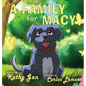 A Family for Macy - Hardcover