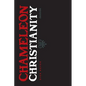 Chameleon Christianity - Paperback