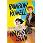 Wayward Son - Library Binding