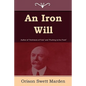 An Iron Will - Paperback