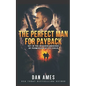 The Perfect Man For Payback - Paperback