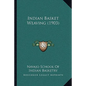 Indian Basket Weaving (1903) - Paperback