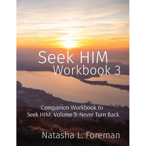 Seek HIM: Workbook 3 - Paperback