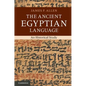 The Ancient Egyptian Language - Hardcover