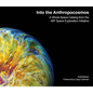 Into the Anthropocosmos: A Whole Space Catalog from the Mit Space Exploration Initiative - Hardcover