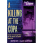 A Killing at the Copa: Crime Fiction Inspired by the Music of Barry Manilow - Paperback