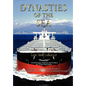 Dynasties of the Sea I: The Shipowners and Financiers Who Expanded the Era of Free Trade - Hardcover