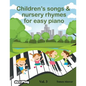 Children's songs & nursery rhymes for easy piano. Vol 3. - Paperback