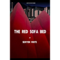 The Red Sofa Bed - Paperback