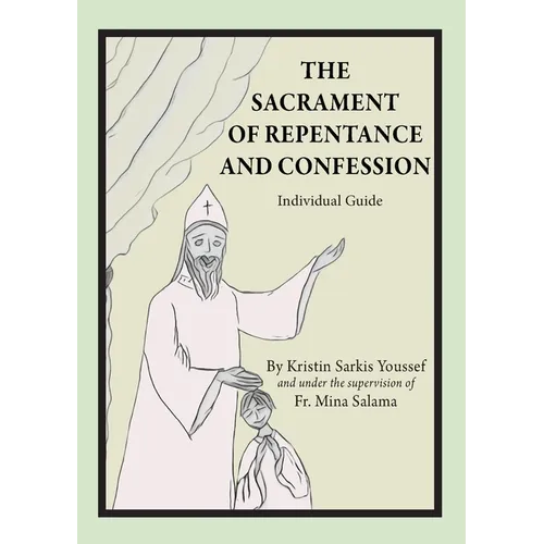 The Sacrament of Repentance and Confession: Individual Guide - Paperback