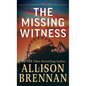 The Missing Witness - Library Binding