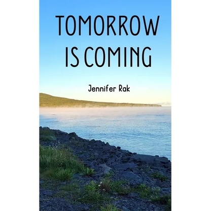 Tomorrow is Coming - Paperback