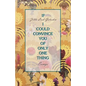 If I Could Convince You of Only One Thing: essays - Paperback