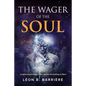 The Wager of the Soul: Jungian Psychology in the Gospel According to Mark - Paperback
