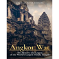 Angkor Wat: The History and Legacy of the World's Largest Hindu Temple - Paperback