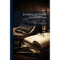 Journal of Marie Bashkirtseff - Paperback