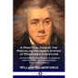 A Practical View of the Prevailing Religious System: ...of Professed Christians in the Higher and Middle Classes in this Country, Contrasted with Real - Paperback