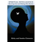Spiritual Intelligence: Knowing God and Making Him Known - Paperback