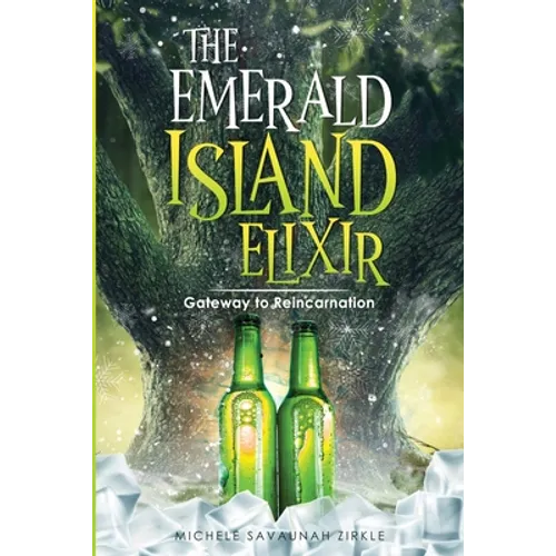 The Emerald Island Elixir: Gateway to Reincarnation - Paperback