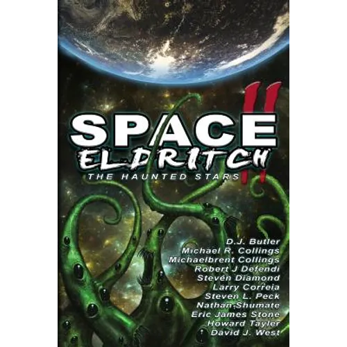 Space Eldritch II: The Haunted Stars - Paperback