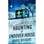 The Haunting of Endover House - Paperback