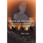 Heads Up Gentlemen: A Life of Action and Adventure - Paperback