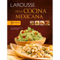 Larousse de la Cocina Mexicana - Hardcover