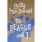 The Plague and I - Paperback