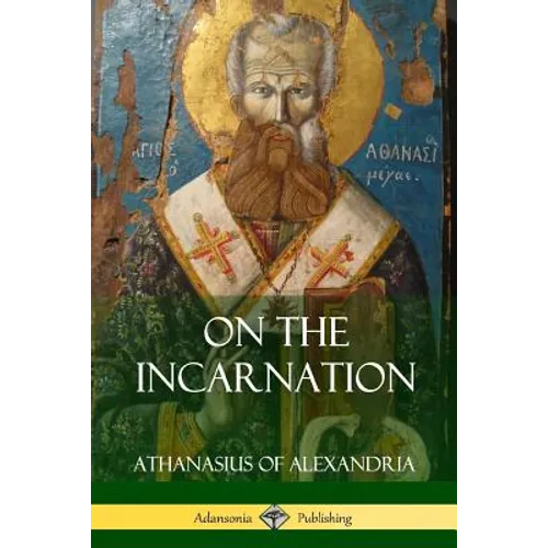 On the Incarnation - Paperback
