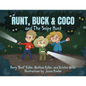 Runt, Buck & Coco and The Snipe Hunt - Paperback