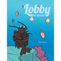 Lobby the Lobster - Paperback