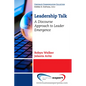 Leadership Talk: A Discourse Approach to Leader Emergence - Paperback